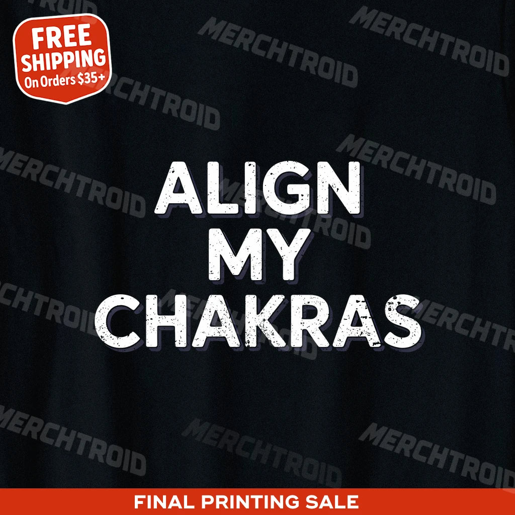 "Align My Chakras" astrology t shirt - product photo 9