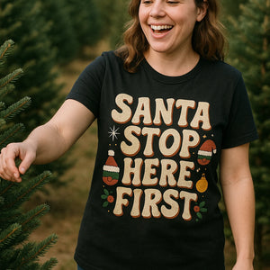 "Santa Stop Here First" black christmas tee shirts for family - a christmas gifts for book lovers