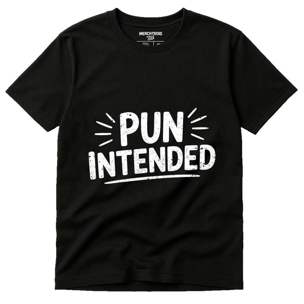 Black Comedy Couple Tees - "Pun Intended" graphic tee with white print, flat lay product photo