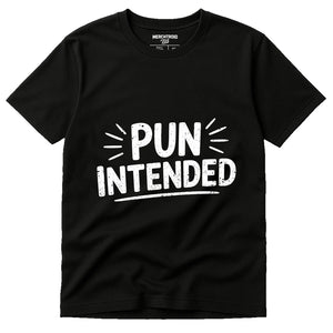 Black Comedy Couple Tees - "Pun Intended" graphic tee with white print, flat lay product photo