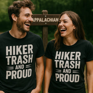 Person wearing the black best backpacking shirts graphic tee - "Hiker Trash and Proud" design