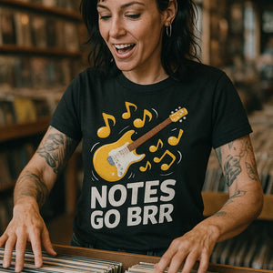 "Notes Go Brr" black musician graphic tees - also a father's day gifts for musicians