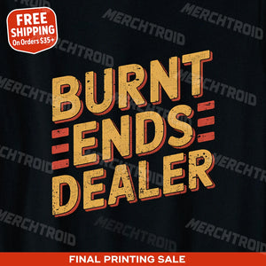 "Burnt Ends Dealer" black bbq t shirt, photographed as gifts for bbq enthusiasts