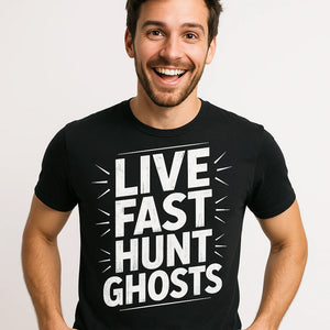 Close-up of the "Live Fast Hunt Ghosts" white print on a premium Bella+Canvas black paranormal t shirt