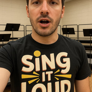 "Sing It Loud" singing t shirt - product photo 7