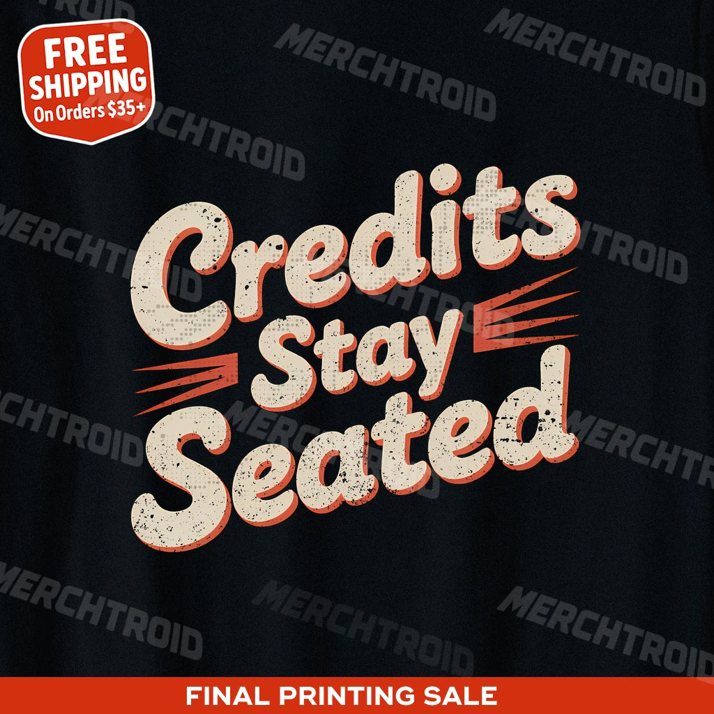 "Credits Stay Seated" graphic tee - product photo 9