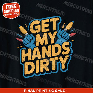 "Get My Hands Dirty" sculpting t shirt - product photo 10
