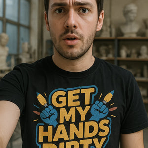 "Get My Hands Dirty" black sculpting t shirt, photographed as sculpting lover gift