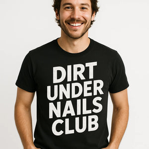 Close-up of the "Dirt Under Nails Club" white print on a premium Bella+Canvas black foraging t shirt