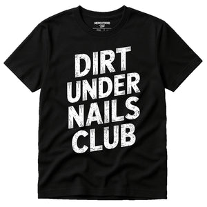 Black Foraging T Shirt - "Dirt Under Nails Club" graphic tee with white print, flat lay product photo