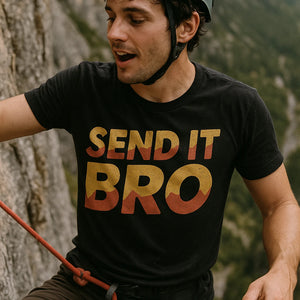 "Send It Bro" black rock climbing tees - a birthday gift for rock climbing lover