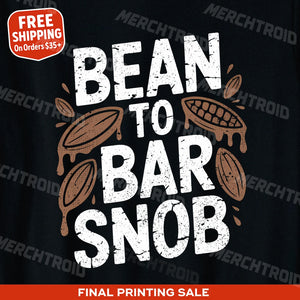 "Bean To Bar Snob" black chocolate t shirt, photographed as gift basket chocolate