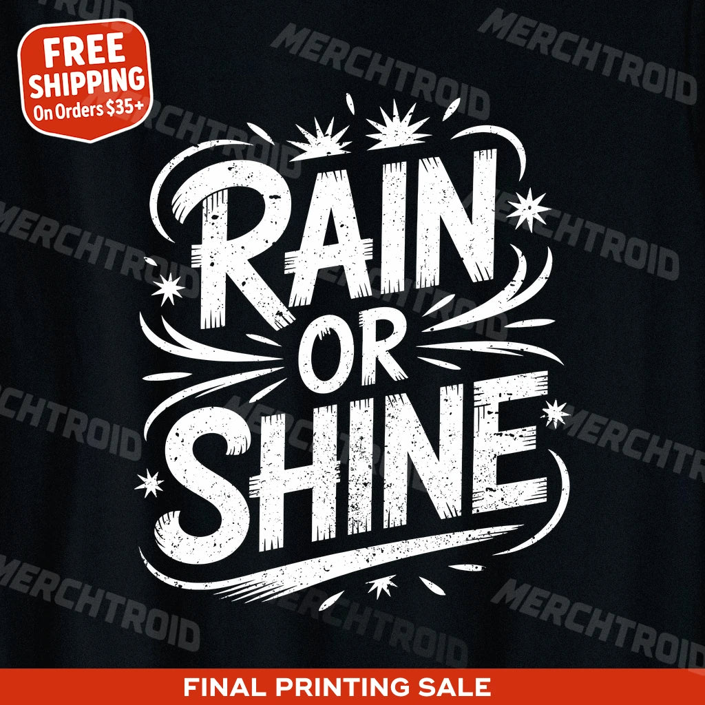 "Rain Or Shine" storms t shirt - product photo 9