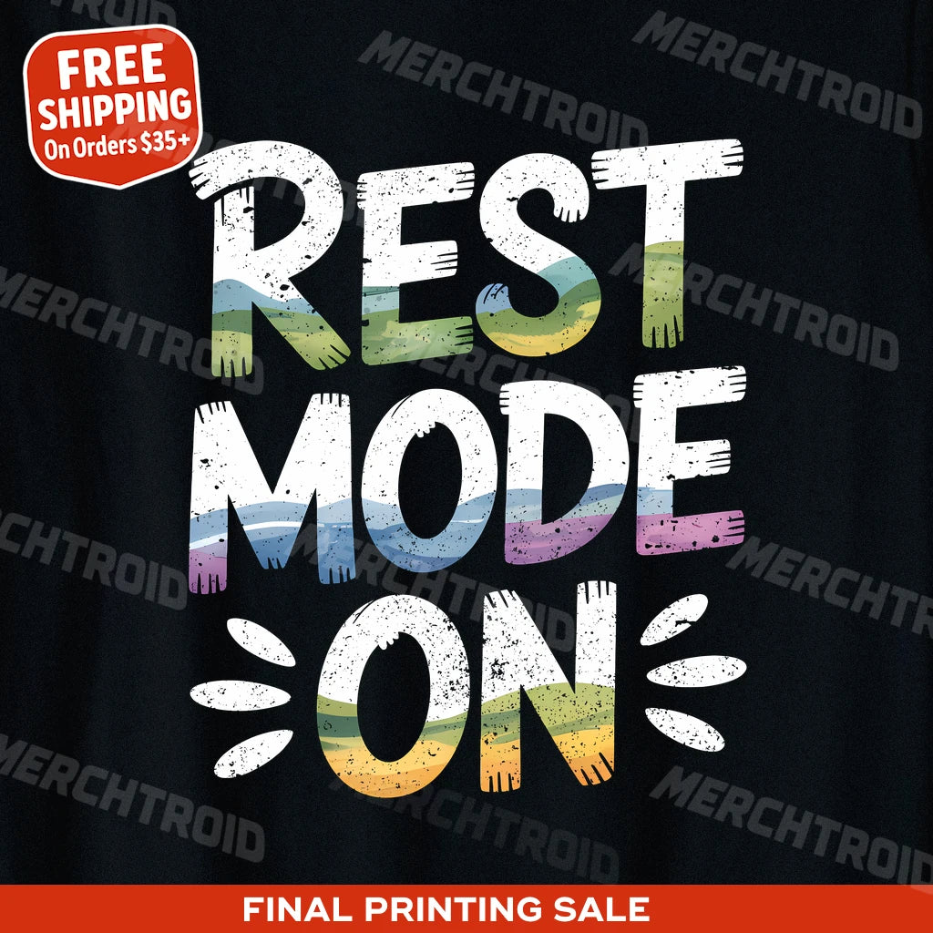 "Rest Mode On" relaxing t shirt - product photo 9