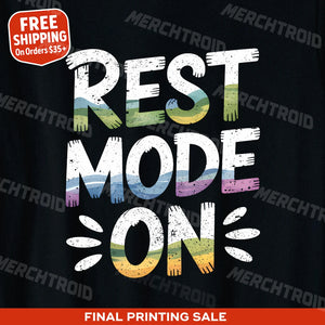 "Rest Mode On" relaxing t shirt - product photo 9