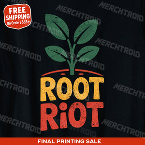 "Root Riot" black gardening tee shirts - also a mother's day gift for garden lovers