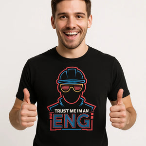 Close-up of the "Trust Me Im an Eng" teal print on a premium Bella+Canvas black engineer t shirt