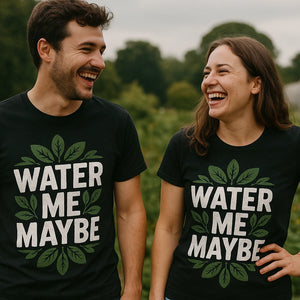 Person wearing the black botany t shirt graphic tee - "Water Me Maybe" design