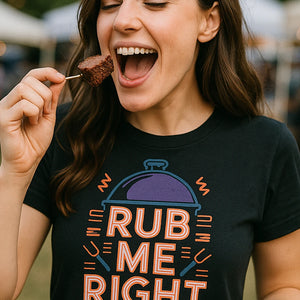 "Rub Me Right" black bbq shirts - also one of the best gifts for bbq lovers