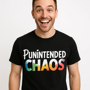 Close-up of the "Punintended Chaos" white print on a premium Bella+Canvas black comedy t shirts for him