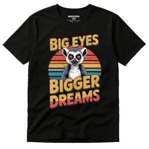 Black Lemur T Shirt - "Big Eyes Bigger Dreams" graphic tee with gold print, flat lay product photo