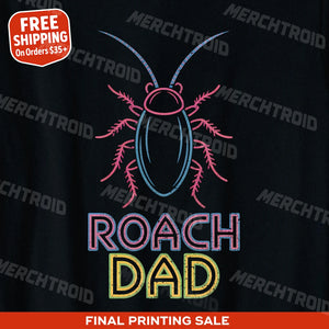 "Roach Dad" cockroaches t shirt - product photo 10