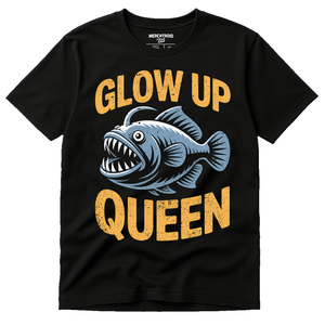 Black Anglerfish Shirts - "Glow Up Queen" graphic tee with gold print, flat lay product photo