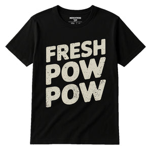Black Skiing Shirts - "Fresh Pow Pow" graphic tee with light gray print, flat lay product photo
