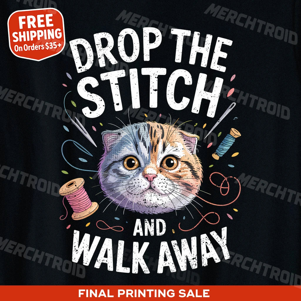 "Drop the Stitch and Walk Away" black t shirt sewing pattern, photographed as presents for sewing lovers