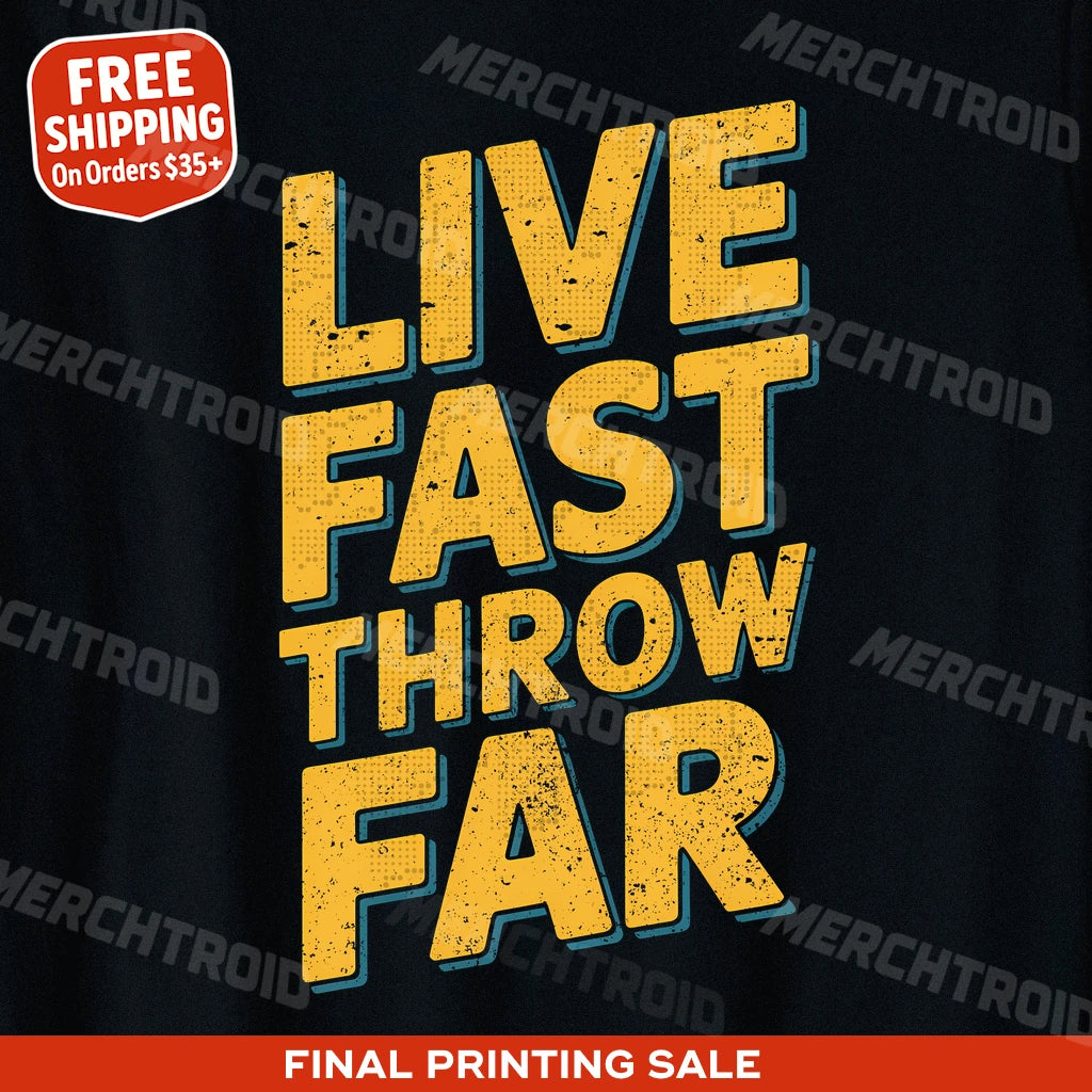"Live Fast Throw Far" track and field t shirt - product photo 10