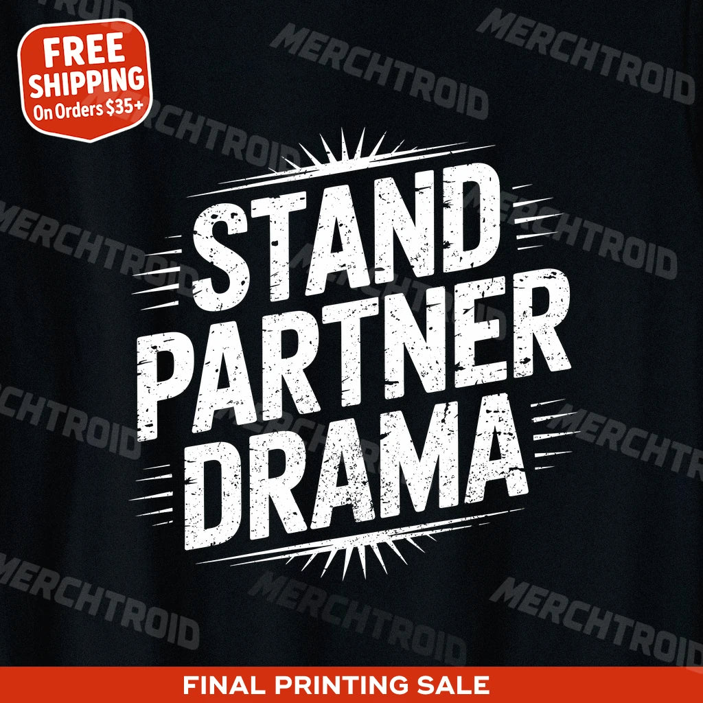 "Stand Partner Drama" orchestra t shirt - product photo 10