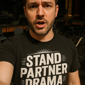 "Stand Partner Drama" orchestra t shirt - product photo 7