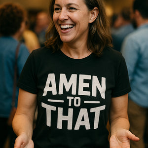 "Amen To That" love in faith shirts - product photo 6