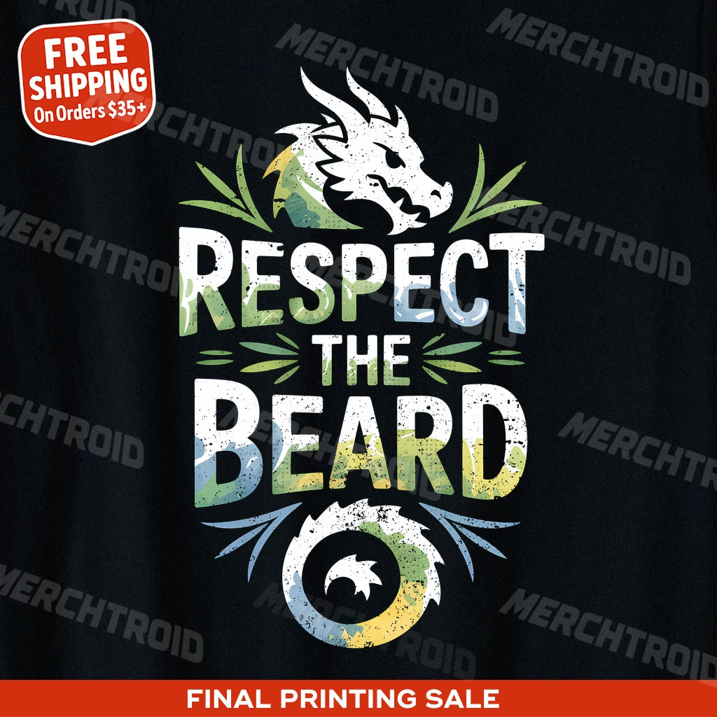 "Respect the Beard" dragons shirts - product photo 10