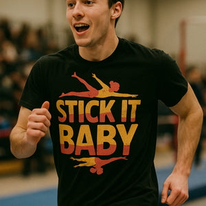 "Stick It Baby" black gymnastics t shirt designs, photographed as gift for gymnastics lover