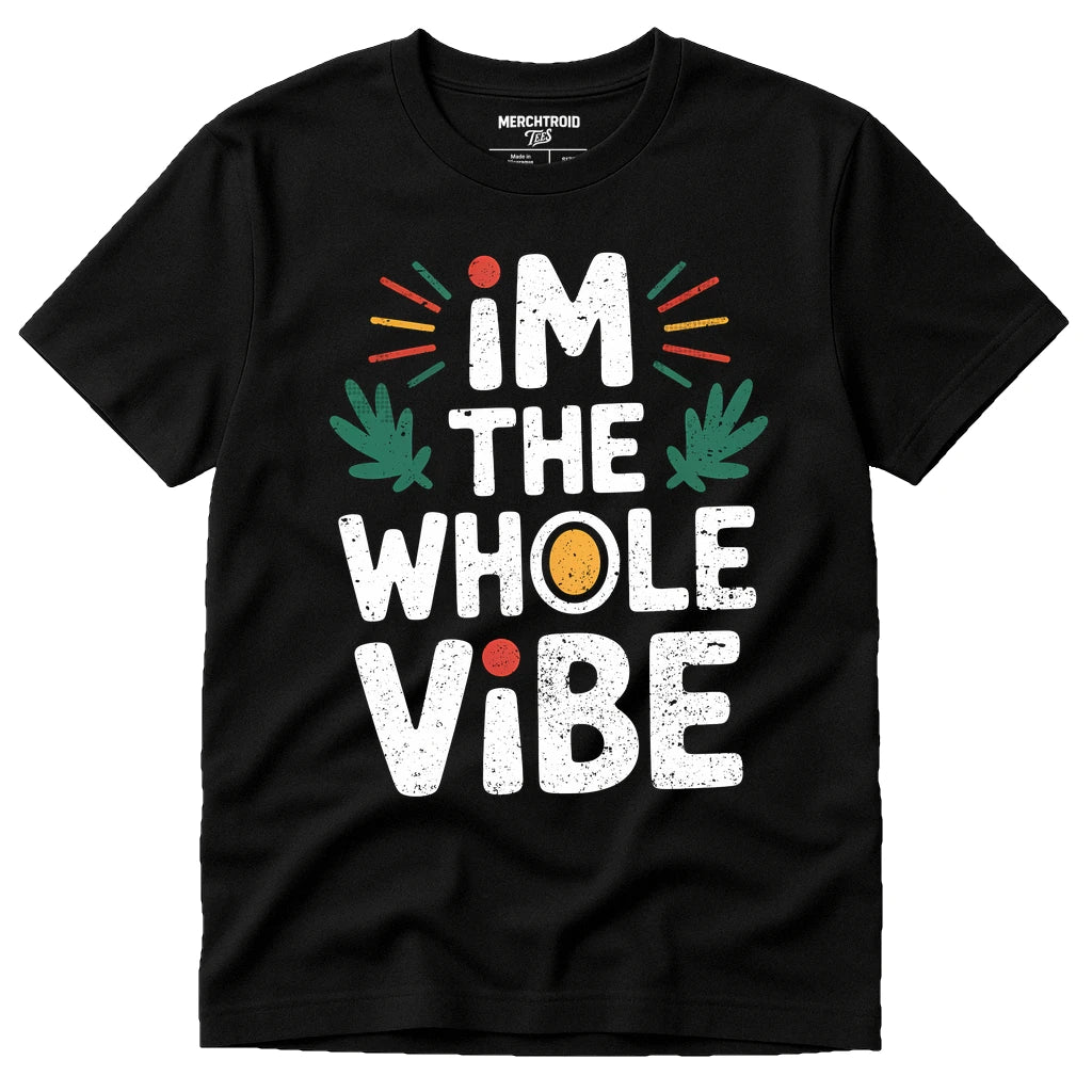 Black Growth Mindset T Shirt - "Im the Whole Vibe" graphic tee with white print, flat lay product photo