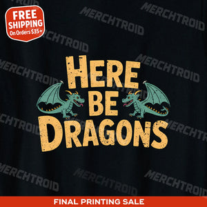 "Here Be Dragons" cartographer shirts - product photo 10