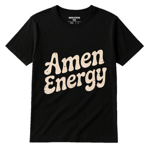 Black Love And Faith Shirts - "Amen Energy" graphic tee with cream print, flat lay product photo