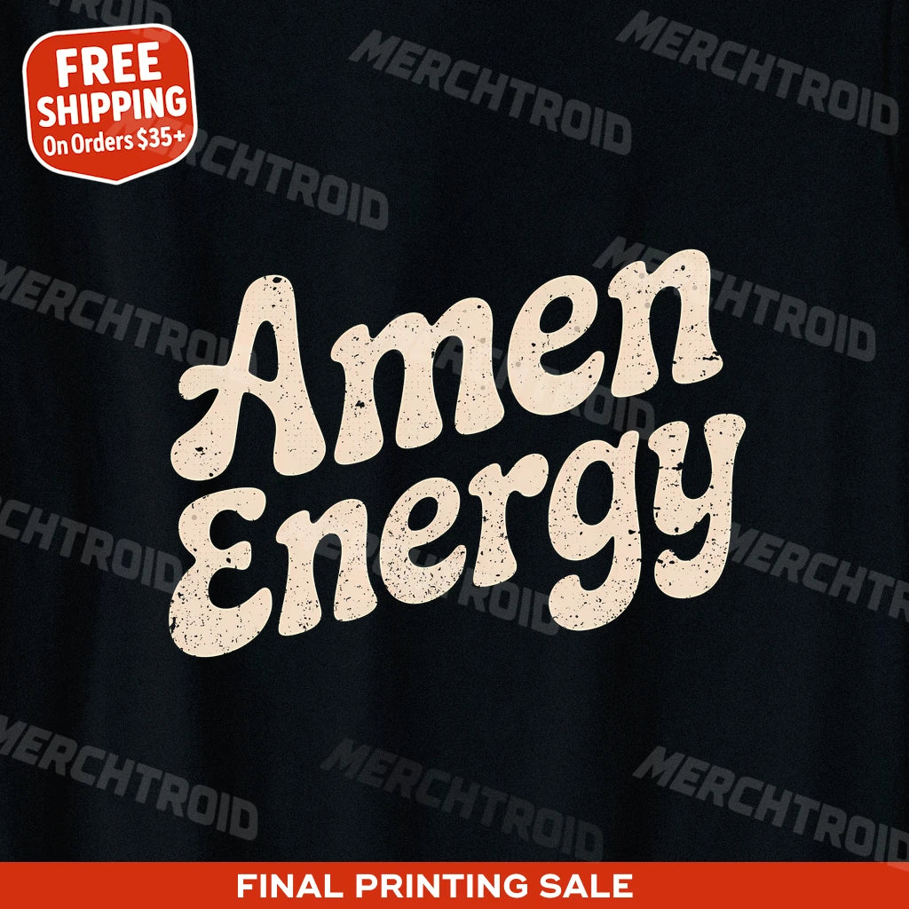 "Amen Energy" love and faith shirts - product photo 9