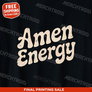 "Amen Energy" love and faith shirts - product photo 9