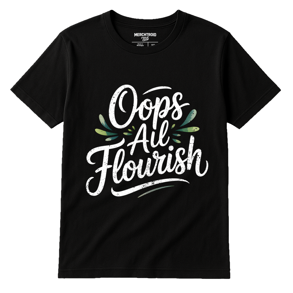 Black Calligraphy T Shirt - "Oops All Flourish" graphic tee with white print, flat lay product photo
