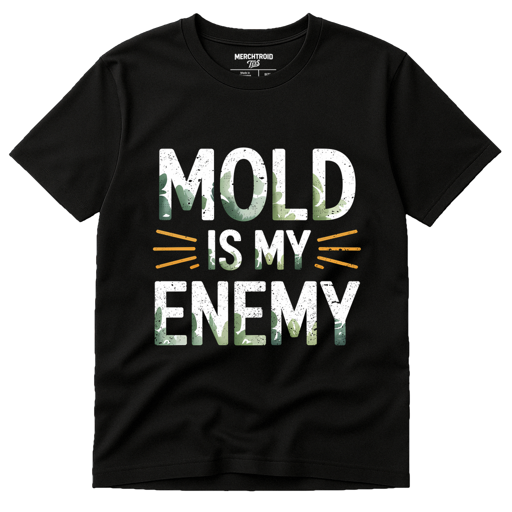 Black Archivist T Shirt - "Mold Is My Enemy" graphic tee with white print, flat lay product photo