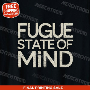 "Fugue State of Mind" classical music tee shirts - product photo 9