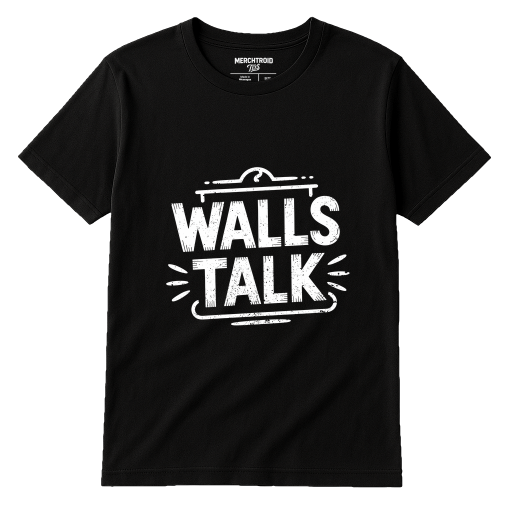 Black Interior Designer T Shirt - "Walls Talk" graphic tee with white print, flat lay product photo