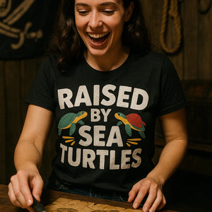"Raised By Sea Turtles" black pirate shirts for ladies - also a a pirate's life for me shirt