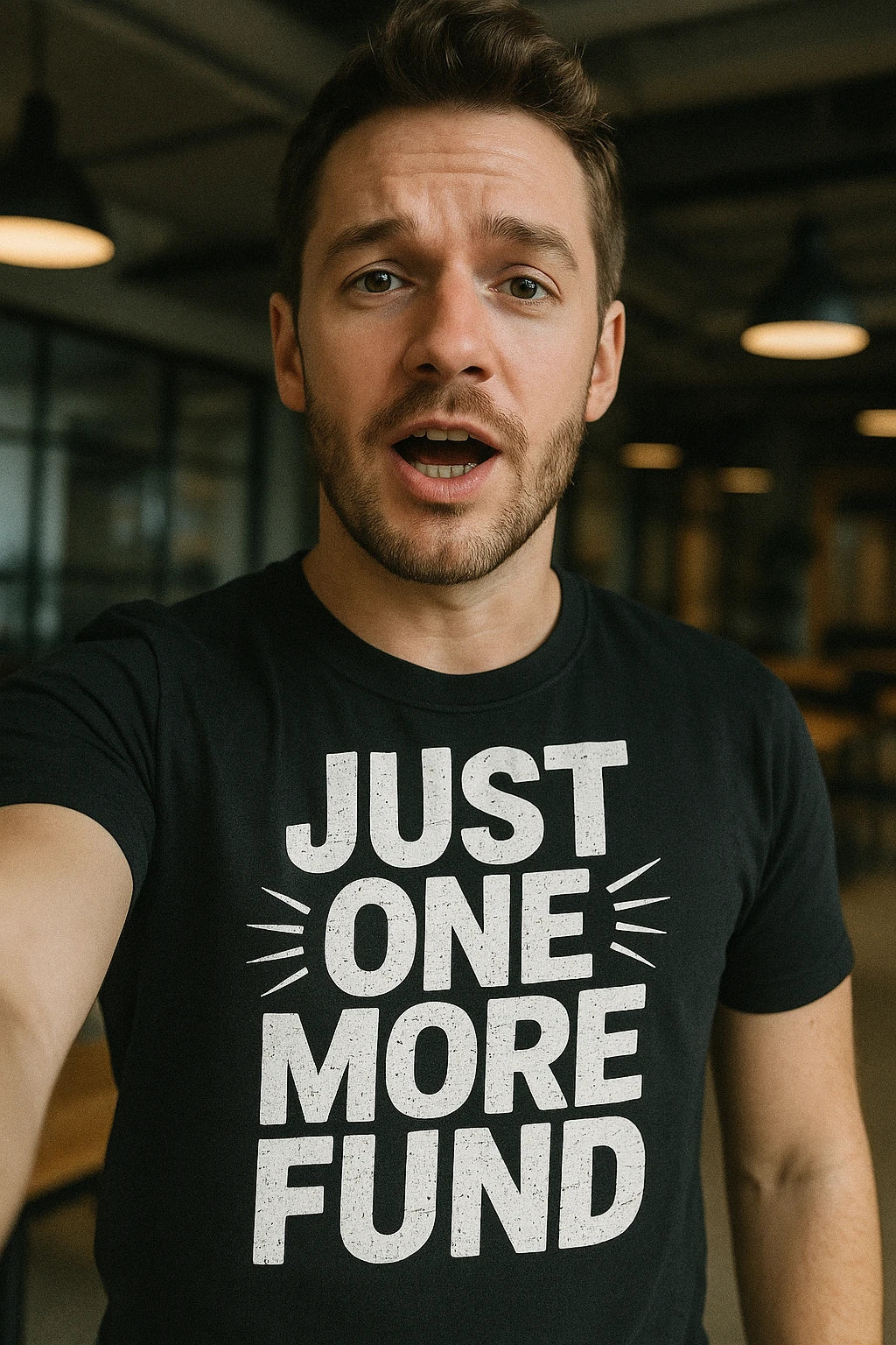 "Just One More Fund" black financial advisor t shirt - also a thank you gift for financial advisor