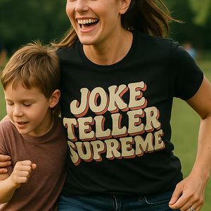 "Joke Teller Supreme" dad and son matching t shirts - product photo 7