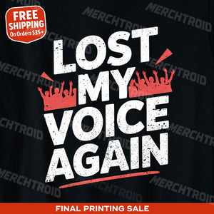 "Lost My Voice Again" concert shirts - product photo 10