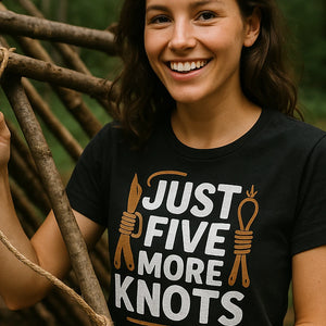"Just Five More Knots" black bushcraft shirts, photographed as bushcraft lover gift