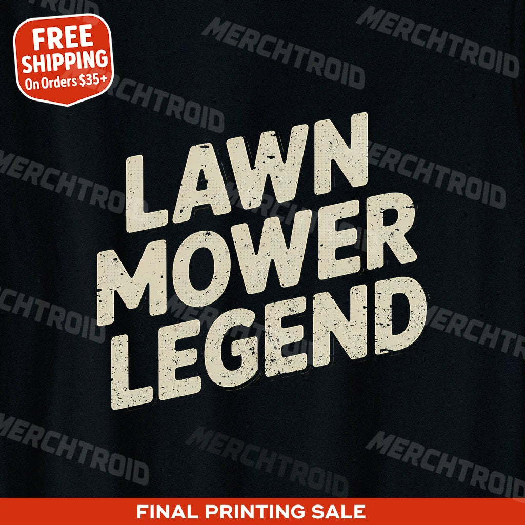 "Lawn Mower Legend" dad tee - product photo 9